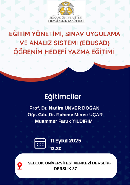 Eğitim Yönetimi, Sınav Uygulama ve Analiz Sistemi (EDUSAD) Öğrenim Hedefi Yazma Eğitimi